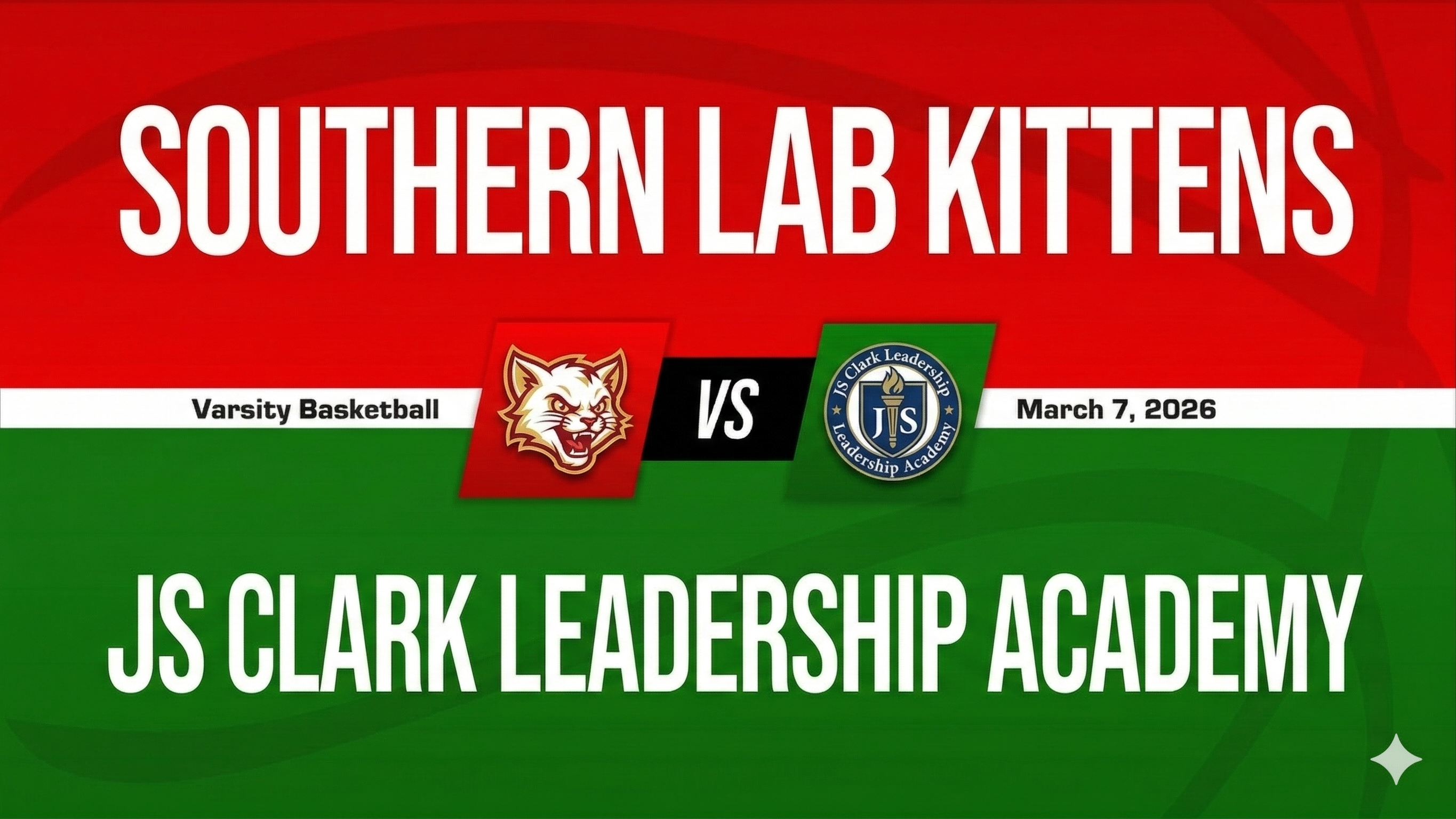 Southern Lab vs.  JS Clark Leadership Academy – 2026 LHSAA Division IV (Select) State Championship